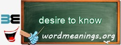 WordMeaning blackboard for desire to know